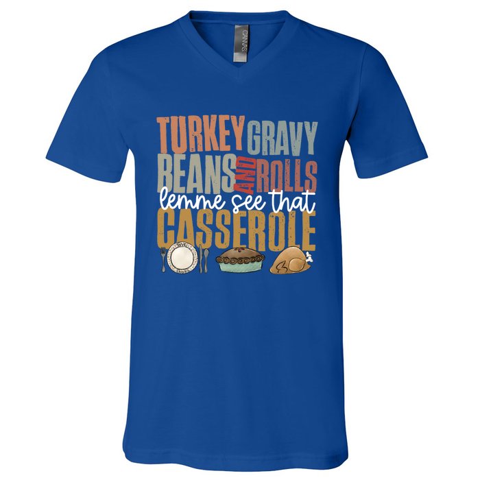 Retro Turkey Gravy Beans And Rolls Let Me See That Casserole Gift V-Neck T-Shirt