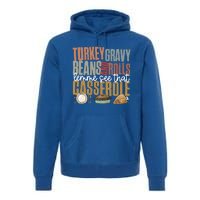 Retro Turkey Gravy Beans And Rolls Let Me See That Casserole Gift Premium Hoodie