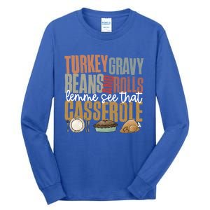 Retro Turkey Gravy Beans And Rolls Let Me See That Casserole Gift Tall Long Sleeve T-Shirt