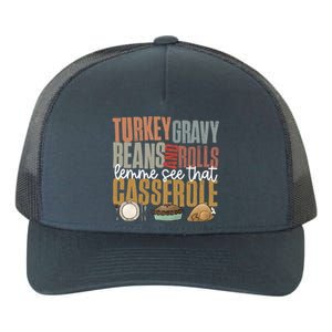 Retro Turkey Gravy Beans And Rolls Let Me See That Casserole Gift Yupoong Adult 5-Panel Trucker Hat