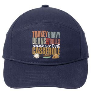 Retro Turkey Gravy Beans And Rolls Let Me See That Casserole Gift 7-Panel Snapback Hat