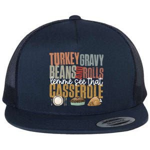 Retro Turkey Gravy Beans And Rolls Let Me See That Casserole Gift Flat Bill Trucker Hat