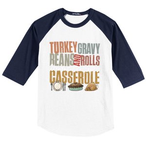 Retro Turkey Gravy Beans And Rolls Let Me See That Casserole Gift Baseball Sleeve Shirt