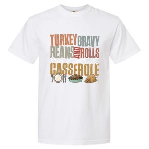 Retro Turkey Gravy Beans And Rolls Let Me See That Casserole Gift Garment-Dyed Heavyweight T-Shirt