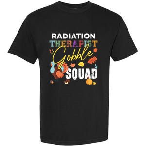 Radiation Therapist Gobble Squad Thanksgiving Matching Garment-Dyed Heavyweight T-Shirt