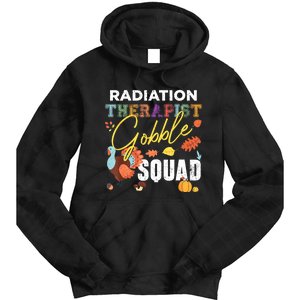 Radiation Therapist Gobble Squad Thanksgiving Matching Tie Dye Hoodie