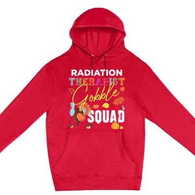 Radiation Therapist Gobble Squad Thanksgiving Matching Premium Pullover Hoodie