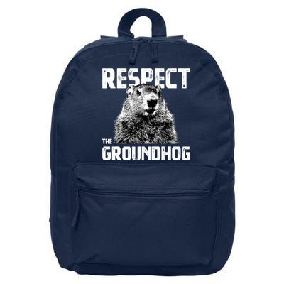 Respect The Groundhog Funny Woodchuck 16 in Basic Backpack