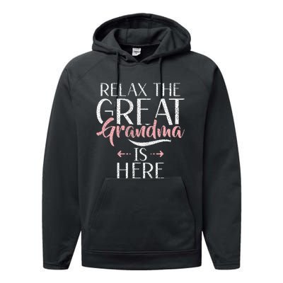 Relax The Great Grandma Is Here Great Grandma Performance Fleece Hoodie