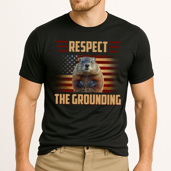 Respect The Grounding, Groundhog Day Performance Shirt