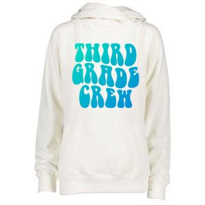 Retro Third Grade Crew 3Rd Grade Teacher Back To School Cool Gift Womens Funnel Neck Pullover Hood