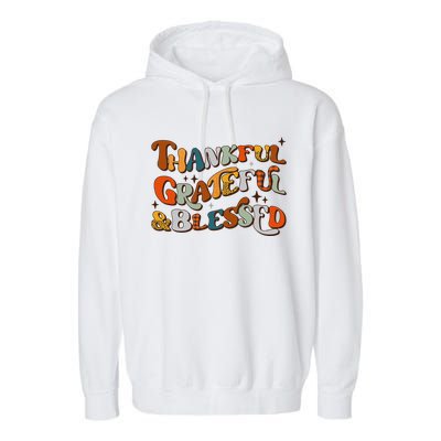 Retro Thankful Grateful Blessed Fall Colors Thanksgiving Garment-Dyed Fleece Hoodie