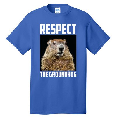 Respect The Groundhog Woodchuck Photo Ground Hog Day Tall T-Shirt