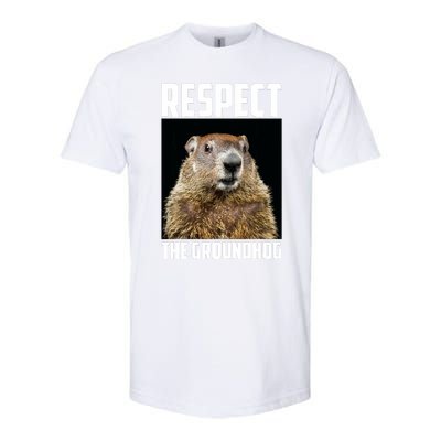 Respect The Groundhog Woodchuck Photo Ground Hog Day Softstyle CVC T-Shirt