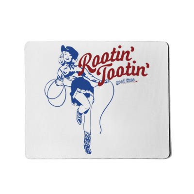 Rootin Tootin Good Time Cowgirl Funny Saying Mousepad