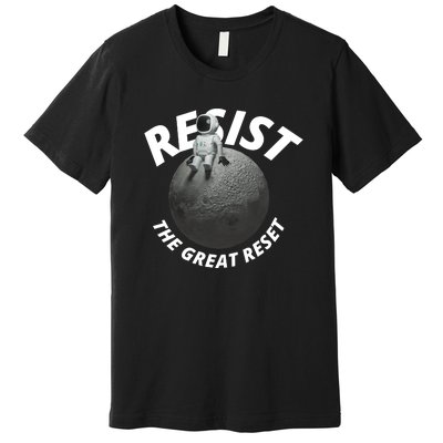 Resist The Great Reset NWO Conservative Premium T-Shirt