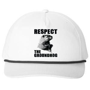 Respect The Groundhog Woodchuck Groundhog Day Snapback Five-Panel Rope Hat