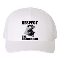 Respect The Groundhog Woodchuck Groundhog Day Yupoong Adult 5-Panel Trucker Hat