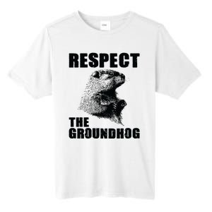 Respect The Groundhog Woodchuck Groundhog Day Tall Fusion ChromaSoft Performance T-Shirt