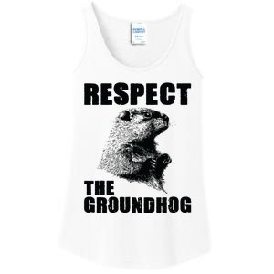 Respect The Groundhog Woodchuck Groundhog Day Ladies Essential Tank