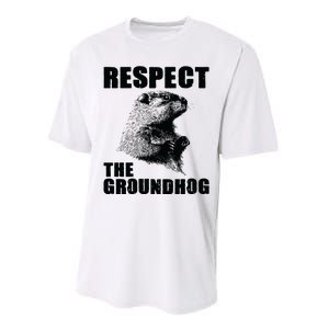 Respect The Groundhog Woodchuck Groundhog Day Performance Sprint T-Shirt