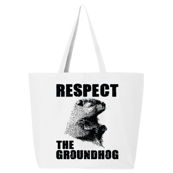 Respect The Groundhog Woodchuck Groundhog Day 25L Jumbo Tote