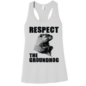 Respect The Groundhog Woodchuck Groundhog Day Women's Racerback Tank