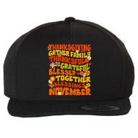 Retro Thankful Grateful Blessed Thanksgiving Fall Family Wool Snapback Cap