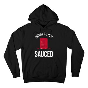 Ready to Get Sauced Funny Cranberry Sauce Thanksgiving Food Hoodie