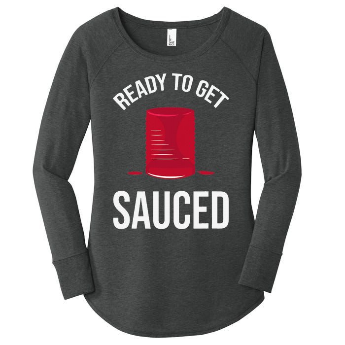 Ready to Get Sauced Funny Cranberry Sauce Thanksgiving Food Women's Perfect Tri Tunic Long Sleeve Shirt