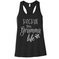 Rockin This Gramma Life Special mother for Grandma Women's Racerback Tank