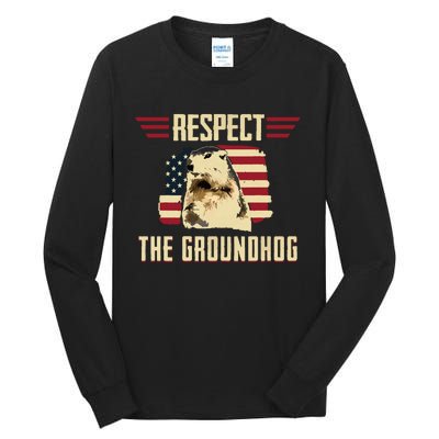 Respect The Groundhog Woodchuck Photo Groundhog Day Tall Long Sleeve T-Shirt