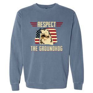 Respect The Groundhog Woodchuck Photo Groundhog Day Garment-Dyed Sweatshirt