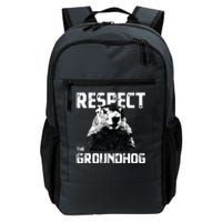 Respect The Groundhog Funny Woodchuck Daily Commute Backpack