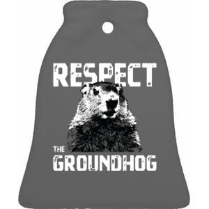 Respect The Groundhog Funny Woodchuck Ceramic Bell Ornament