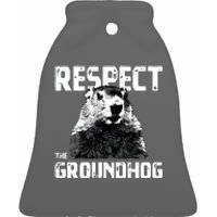 Respect The Groundhog Funny Woodchuck Ceramic Bell Ornament