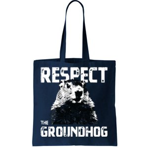 Respect The Groundhog Funny Woodchuck Tote Bag