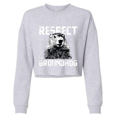 Respect The Groundhog Funny Woodchuck Cropped Pullover Crew