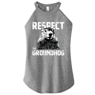 Respect The Groundhog Funny Woodchuck Women's Perfect Tri Rocker Tank