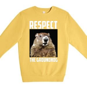 Respect The Groundhog Woodchuck Photo Groundhog Day Premium Crewneck Sweatshirt