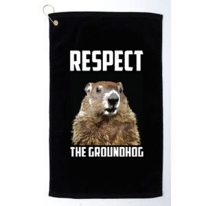 Respect The Groundhog Woodchuck Photo Groundhog Day Platinum Collection Golf Towel