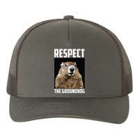 Respect The Groundhog Woodchuck Photo Groundhog Day Yupoong Adult 5-Panel Trucker Hat