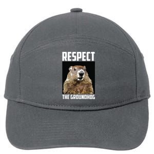 Respect The Groundhog Woodchuck Photo Groundhog Day 7-Panel Snapback Hat