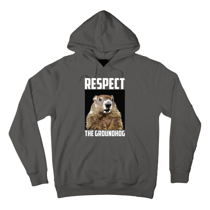 Respect The Groundhog Woodchuck Photo Groundhog Day Tall Hoodie