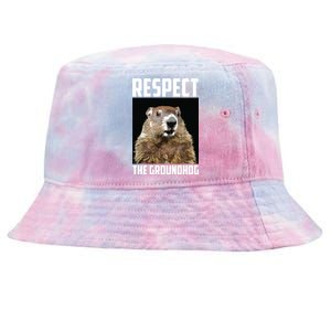 Respect The Groundhog Woodchuck Photo Groundhog Day Tie-Dyed Bucket Hat