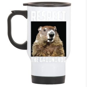 Respect The Groundhog Woodchuck Photo Groundhog Day Stainless Steel Travel Mug