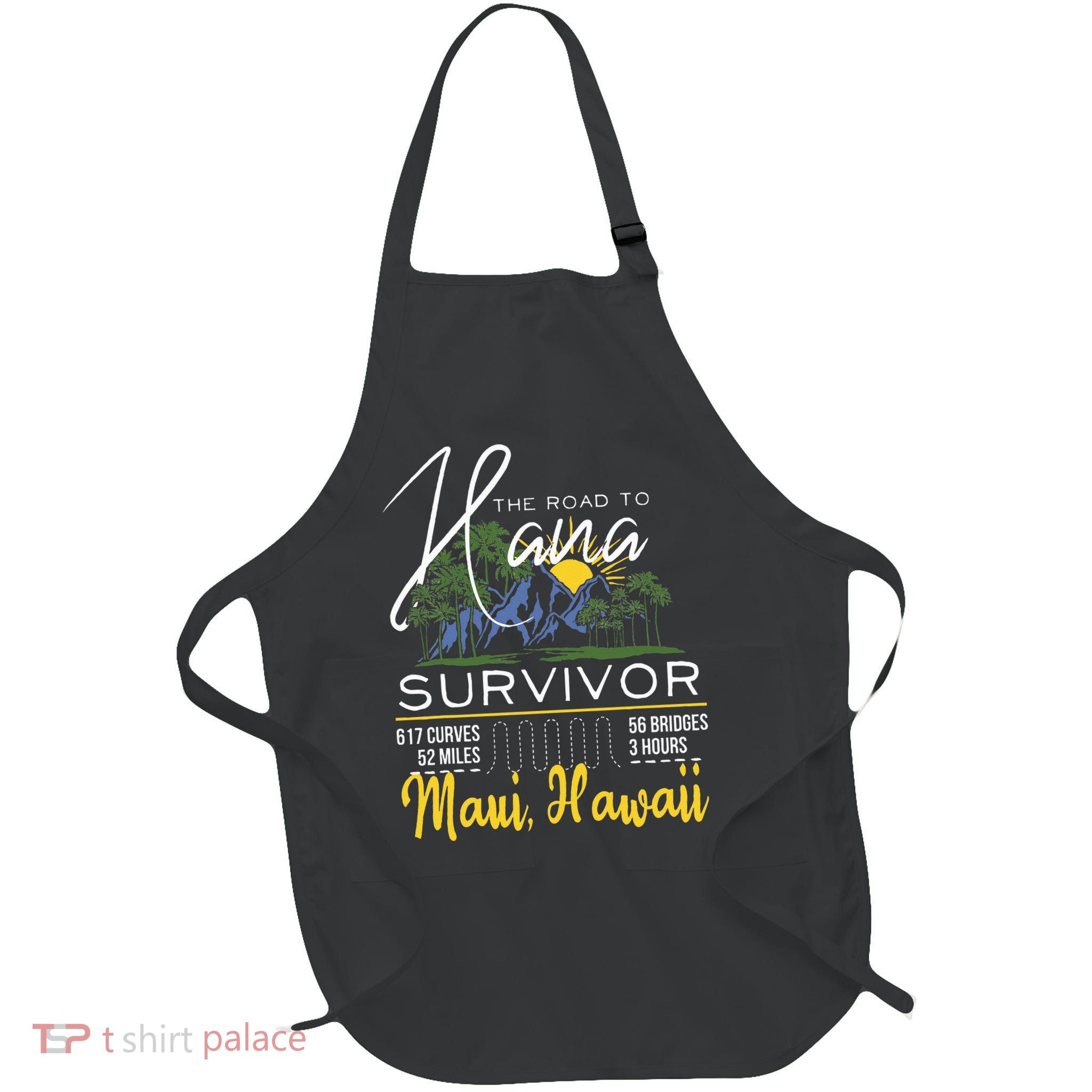 Road To Hana Survivor Curvy Palm Maui Hawaii Lover Apron