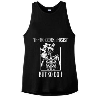 Retro The Horrors Persist But So Do I Humor Skeleton Coffee Ladies PosiCharge Tri-Blend Wicking Tank