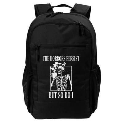 Retro The Horrors Persist But So Do I Humor Skeleton Coffee Backpack