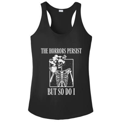 Retro The Horrors Persist But So Do I Humor Skeleton Coffee Ladies PosiCharge Competitor Racerback Tank
